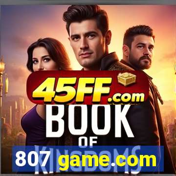 807 game.com